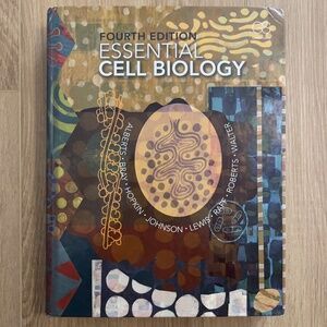Essential Cell Biology (Fourth Edition) Hardcover Textbook by Bruce Alberts